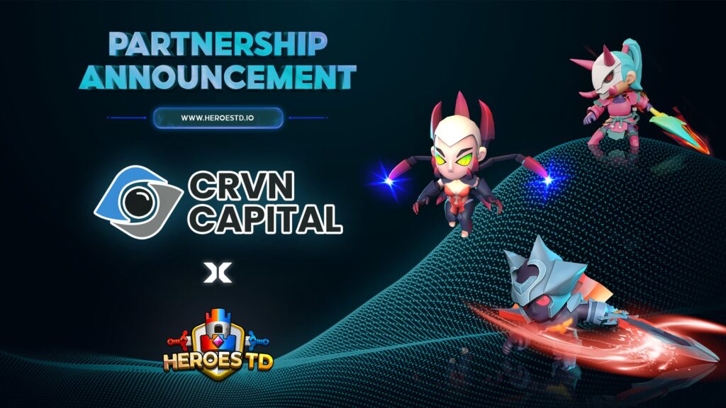 CRVN CAPITAL HỢP TÁC HEROES TD