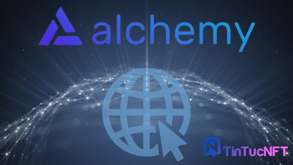 Alchemy huy động thêm 200 triệu đô la phổ biến việc áp dụng Web3
